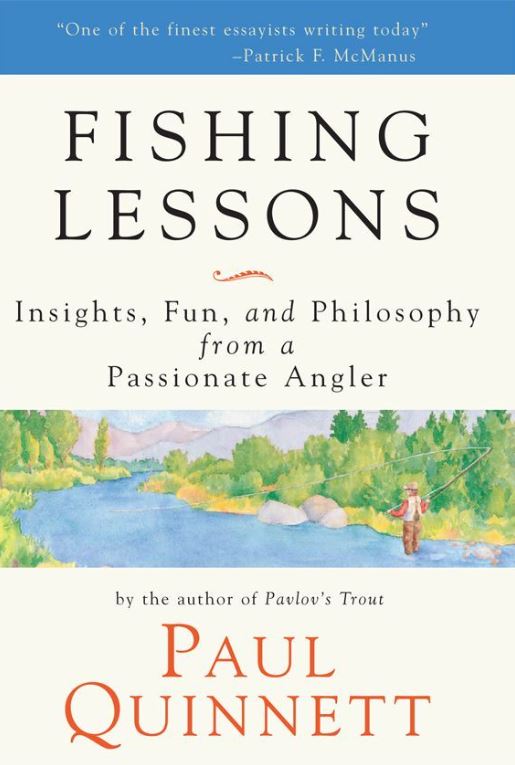 Fishing Lessons by Paul Quinnett