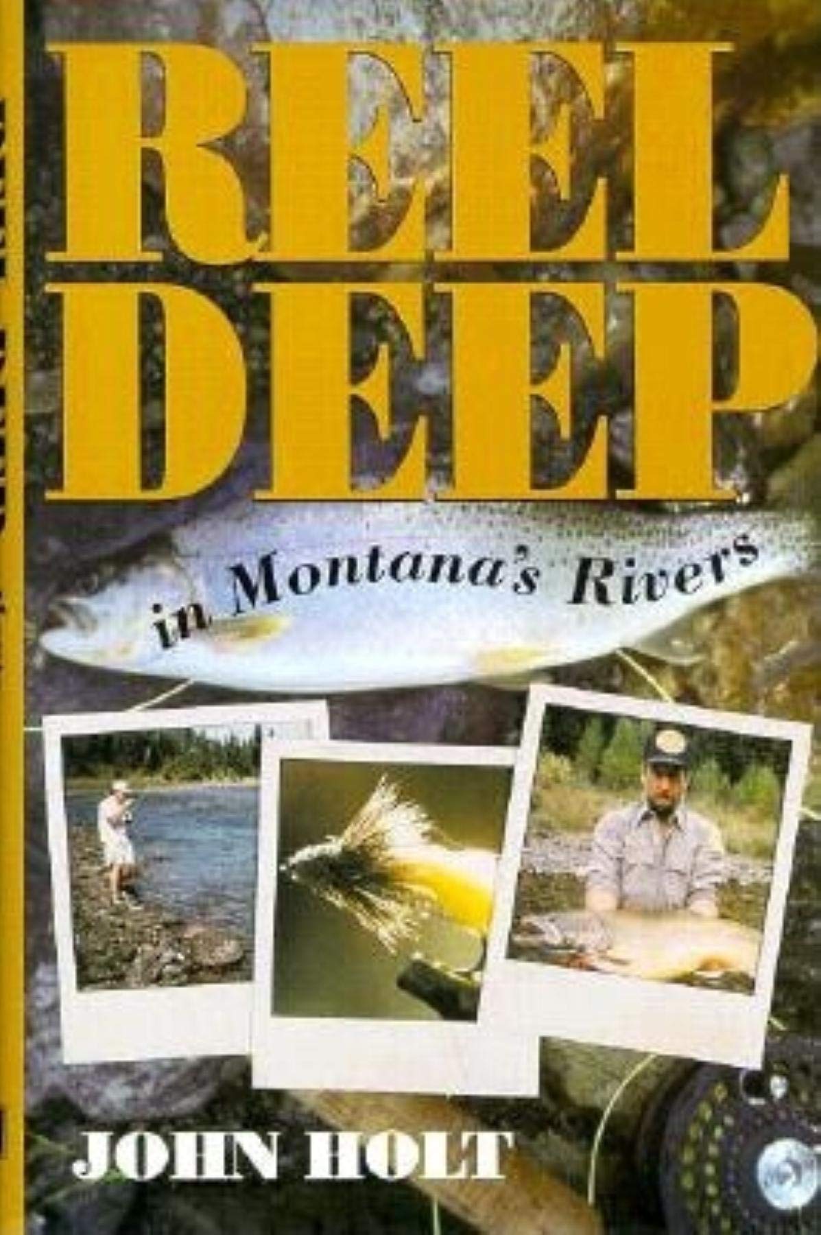 Reel Deep in Montana's Rivers